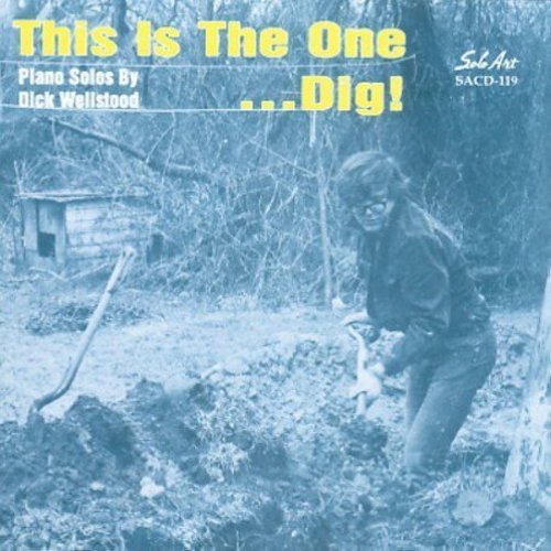 Wellstood,dick - This Is The One Dig - Music CD