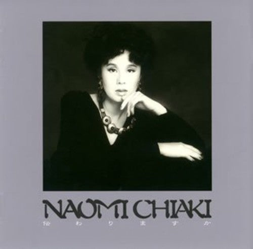 Chiaki,naomi - Tsutawarimasuka - Music CD
