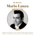 Lanza,mario - Be My Love: Essential Collection - Music CD