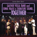 Gaither Vocal Band / Haase,ernie & Signature Sound - Together - Music CD