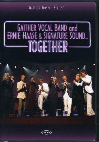 Gaither Vocal Band / Haase,ernie & Signature Sound - Together - DVD
