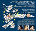 Carre,isabelle / Brakni,rachida / Zylberstein,elsa - Anthologie Poetique Pour Les Enfants: 58 P'omes - Music CD