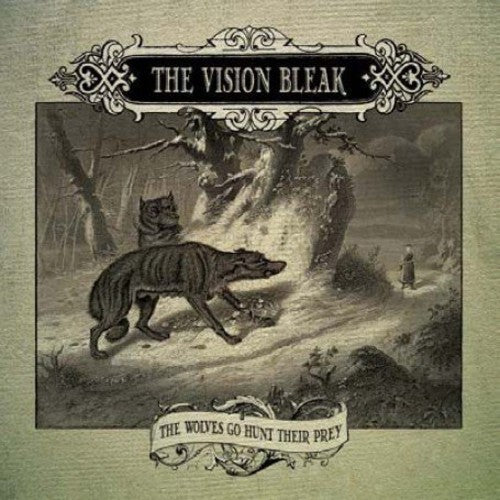 Vision Bleak - Wolves Go Hunt Their Prey - Music CD