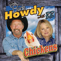 Howdy,buck / Bb - Chickens - Music CD