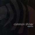 Common Shiner - Viennas - Music CD