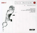 Hawkins,coleman - Jazz Ballads - Music CD