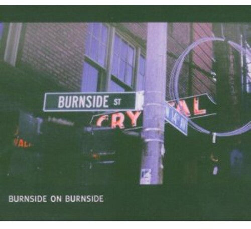 Burnside,r.l. - Burnside On Burnside - Vinyl Record