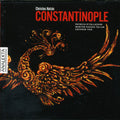 Hatzis / O'callaghan / Tollar Gryphon Trio - Constantinople - Music CD