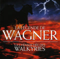 Wagner - La Legende De Wagner - Music CD