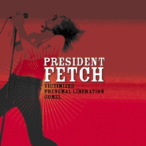 President Fetch - Victimized - Vinyl Record