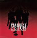 President Fetch - Cruel Beats Gently Slumbering - Vinyl Record