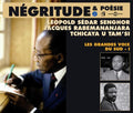 Senghor,jl Sedar / Rabemananjara,tu Tam'si - Negritude & Poesie: Grandes Voix Du Sud I - Music CD