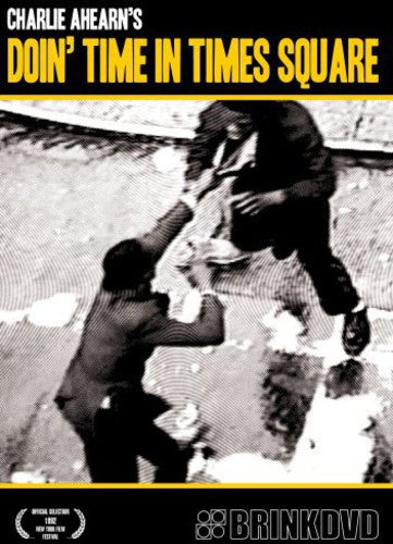 Doin Time In Times Square - Doin Time In Times Square - DVD