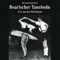 Well Buam - Boarischer Tanzboden - Music CD