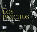 Trio Los Panchos - Baladas De Amor - Music CD