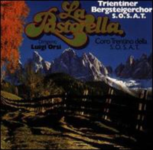 Trientiner Bergsteigerchor - La Pastorella - Music CD