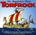 Torfrock - Die Bagaluten Fete - Music CD