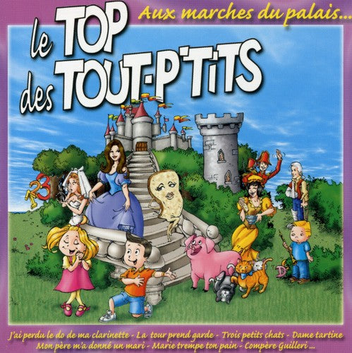 Top Des Tout P'tits - Aux Marches Du Palais - Music CD