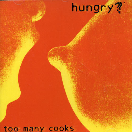 Too Many Cooks - Hungry - Music CD