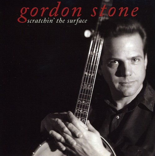 Stone,gordon - Scratchin' The Surface - Music CD
