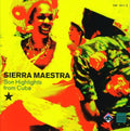 Sierra Maestra - Son Highlights From Cuba - Music CD