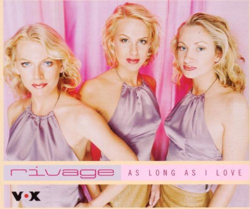 Rivage - As Long As I Love