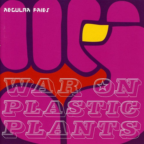 Regular Fries - War On Plastic Plants - Music CD