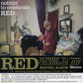 Red - Nothin To Celebrate - Music CD