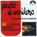 Reale Impero Britannico - Perche Si Uccidono - Music CD