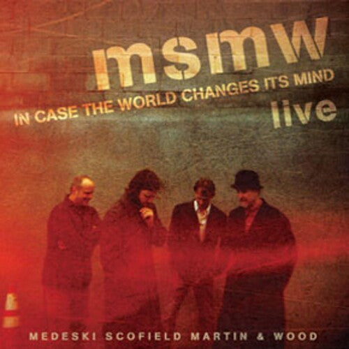 Medeski / Scofield / Martin & Wood - Msmw Live: In Case The World Changes Its Mind - Music CD