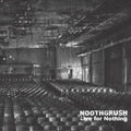 Noothgrush - Live For Nothing - Vinyl Record