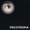Psicotropia - Psicotropia - Music CD