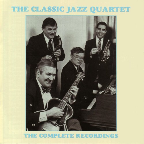 Classic Jazz Quartet - Complete Recordings - Music CD