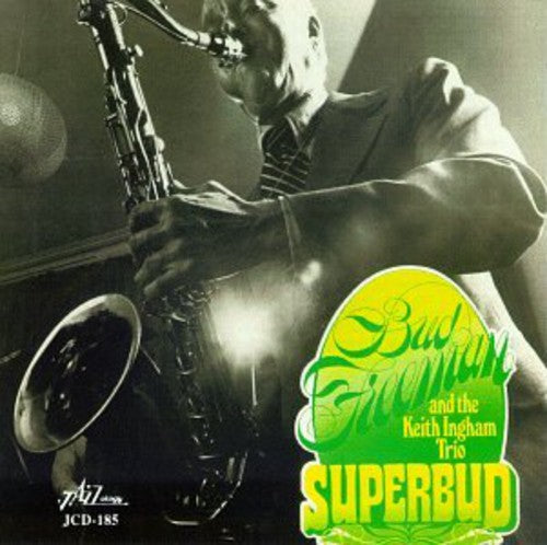 Freeman,bud / Ingham,keith - Superbud - Music CD