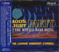 The Lennie Hibbert Combo - Moonlight Party At The Myrtle Bank Hotel (Japan) Music CD