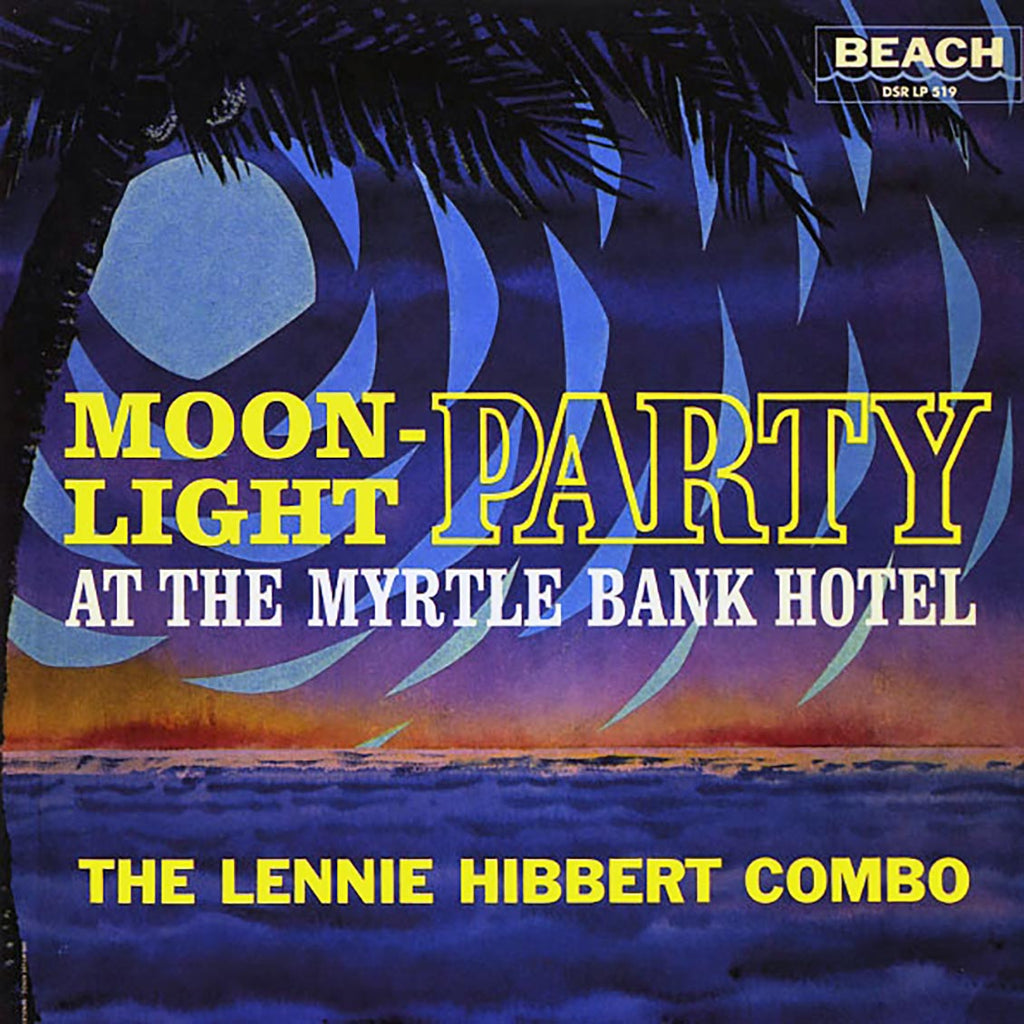 The Lennie Hibbert Combo - Moonlight Party At The Myrtle Bank Hotel (Japan) (Japan press) Vinyl Record