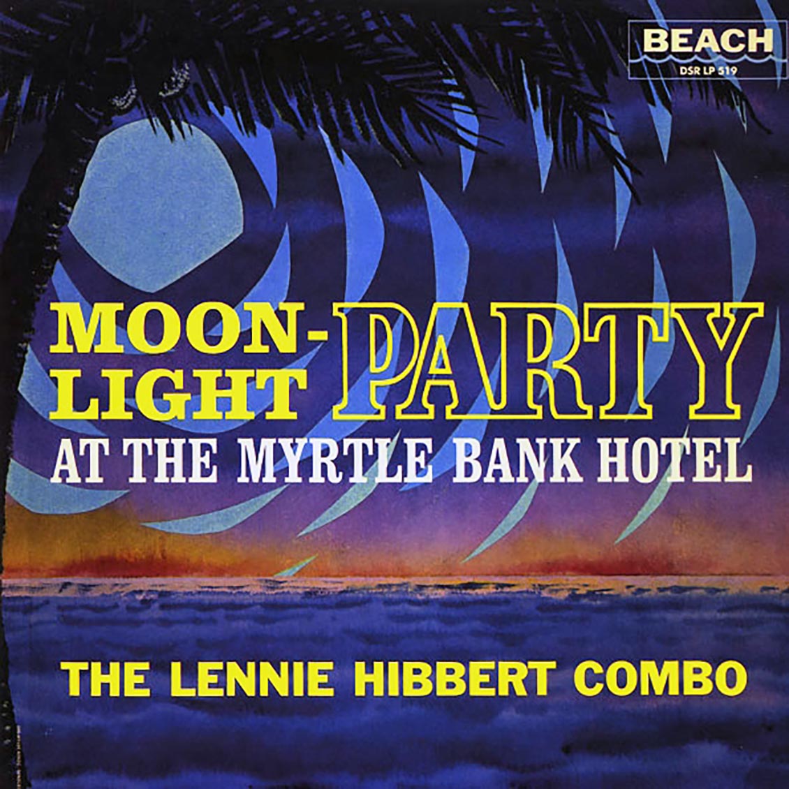 The Lennie Hibbert Combo - Moonlight Party At The Myrtle Bank Hotel (Japan) (Japan press) Vinyl Record
