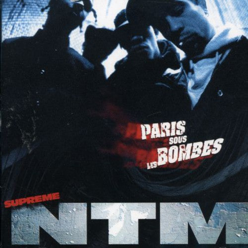 Supreme Ntm - Paris Sous Les Bombes - Music CD