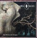 More I See You - Wolves Are Hungry - Music CD