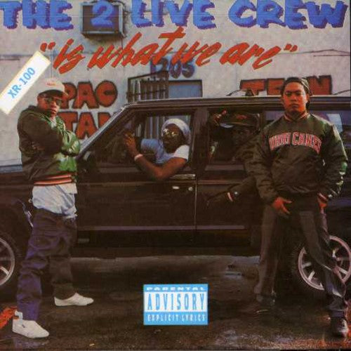 2 Live Crew - 2 Live Crew Is What We Are - Music CD
