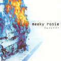 Meeky Rosie - Forever - Vinyl Record