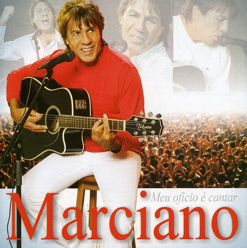 Marciano - Meu Oficio E Cantar - Music CD