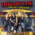 Liveonrelease - Goes On A Fieldtrip - Music CD