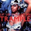 Lif Up Yuh Leg An Trample - Lif Up Yuh Leg An Trample - Vinyl Record
