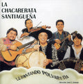 Chacarerata Santiaguena - Levantando Polvareda - Music CD
