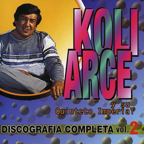 Koli Arce Su Quinteto Imperial - Discografia Completa 2 - Music CD