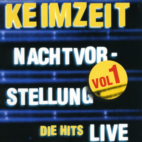 Keimzeit - Nachtvorstellung Die Hits Live Vol. 1 - Music CD