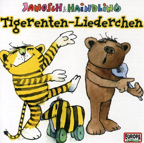 Janosch & Haindling - Tigerenten-liederchen - Music CD