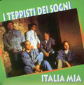 Teppisti Dei Sogni - Italia Mia - Music CD