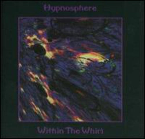 Hypnoshpere - Within The Whirl - Music CD